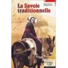 La Savoie traditionnelle. 8ème édition