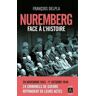 Nuremberg face à l'histoire