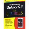 Tout sur mon Galaxy SII pour les Nuls