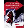 Un roi sans divertissement