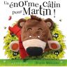 Un énorme calin pour Martin !