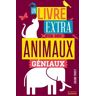 Un livre extra sur des animaux géniaux