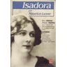Isadora. Roman d'une vie