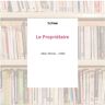 Le Propriétaire