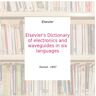 Elsevier's Dictionary of electronics and waveguides in six languages - Elsevier