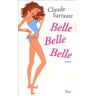 Belle Belle Belle