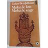 Moha le fou, Moha le sage - Tahar Ben Jelloun