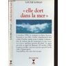 Elle dort dans la mer. Document