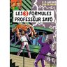 Les aventures de Blake et Mortimer Tome 12 : Les 3 formules du professeur Sato. Tome 2, Mortimer contre Mortimer