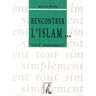 Rencontrer l'islam