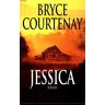 Jessica - Bryce Courtenay
