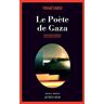 Le Poète de Gaza - Sarid, Yishaï