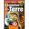 L'évolution de la Terre - Diane Schmolke