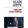 Cinq ans pour l'emploi