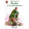 Bachir et les sept épreuves