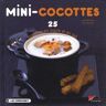 Mini-cocottes. 25 cocottes en sucre et en sel
