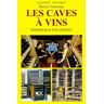 Les caves à vins