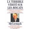 La terrible verite sur les avocats... - Mcdormack