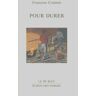 Pour durer