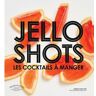 Jello Shots