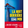 La nuit derrière moi