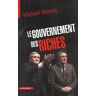 Le gouvernement des riches