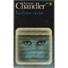 La Dame Du Lac - Chandler R