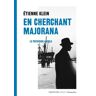 En cherchant Majorana