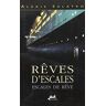 Reves d'Escales : Escales de Reve - Salatko, Alexis