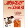 L'aménagement des combles