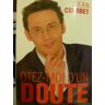 Ôtez-moi d'un doute