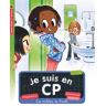 Je suis en CP Tome 18 : Les toilettes de l'école