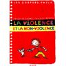 La violence et la non-violence