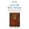 Livre de Bon Amour. Texte castillan du XIVe siècle