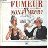 Fumeur ou non-fumeur ?