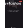 Participations N° 6, 2013/2 : Critique de la participation et gouvernementalité