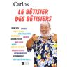 Le bêtisier des bêtisiers