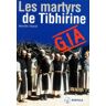 Les martyrs de Tibhirine