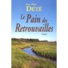 Le Pain des Retrouvailles