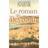 Le roman de Beyrouth