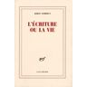 L'écriture ou la vie