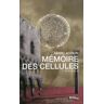 Mémoire des cellules