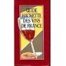 Guide Hachette des vins de France - Hachette