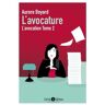 L'avocation Tome 2 : L'avocature