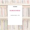 BLANCHE-NEIGE - Hachette