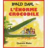 L'énorme crocodile