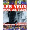 Les yeux dans les Bleus : Les yeux dans les Bleus