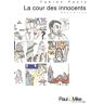 La cour des innocents