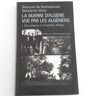 La Guerre D'Algérie vue par les Algériens