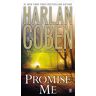 Harlan Coben Promise Me (Myron Bolitar)